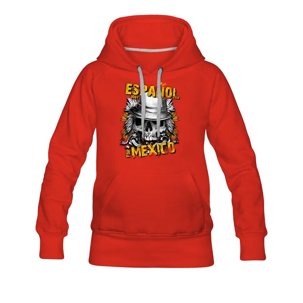 Espanol Mexico Women’s Premium Hoodie
